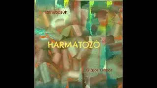 Olajos Gábor - Harmatozó (Dewing)