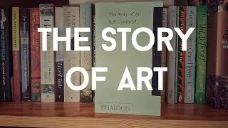 E. H. Gombrich - 'The Story of Art'