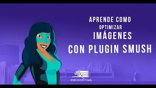 Optimizar imágenes con plugin Smush