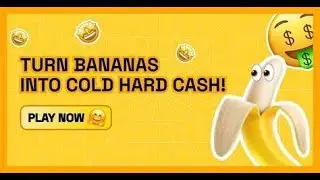 Earn $500 by tapping: The banana game Airdrop, Tap to Earn