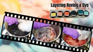 Layering 6 Acid Dye Colors & Roving in a Dyepot for a Variegated Colorway (Dyepot PS 77)