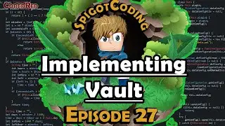 How to make a Spigot 1.15+ plugin (Ep27) Implementing Vault