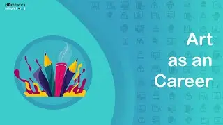 Relevance of Art as a Career Option | Homework Minutes
