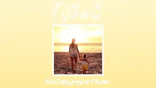 Vexento - With you (Eytheria No Copyright Music)