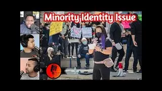 Minority Identity Issue