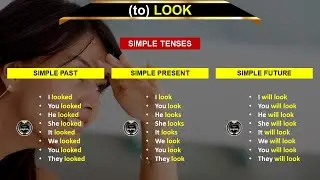 (to) LOOK | Simple Tenses