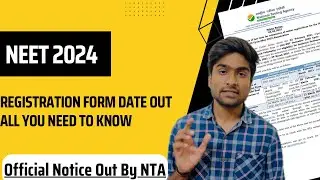 NEET 2024 | Application form date | Registration Date Out | NTA Notice