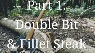 Overnighter Part 1: Gransfors Bruks Double Bit and a Fillet Steak