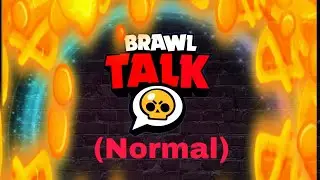 Brawl Talk...If it was normal (A.K.A Kids Version)