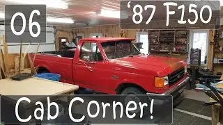 Rebuilding Cab Corner! | Truck Refurbish EP06