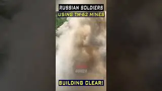 Russian Soldiers Use TM-62 Mines for Building Demolition