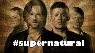 SUPERNATURAL /// BEST VINES