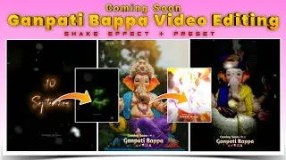 Ganpati Bappa Coming Soon Video Editing Alight Motion | Alight Motion Video Editing | #GanpatiBappa