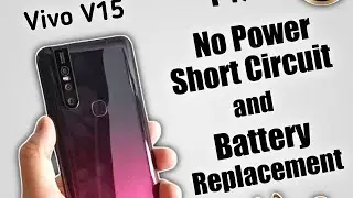 VIVO V15 NO POWER | MOTHER BOARD SHORT CIRCUIT & BATTERY REPLACEMENT FiX!