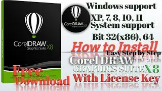How to Install ? Corel Draw Graphics Suite X8 | All windows supported | System Support bit 32 bit 64