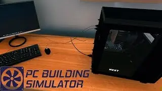 ОТРЕМОНТИРУЙ МНЕ ЭТОТ ПК 👉 PC Building Simulator