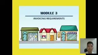 MODULE 3: INVOICING REQUIREMENTS