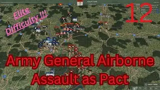 Warno Army General Airborne Assault Playing Pact on Elite | Part 12 |  Another Airport Battle