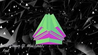 🍓🍓 Rob Gasser - Feel (ft. Miss Lina)