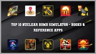 Top 10 Nuclear Bomb Simulator Android Apps