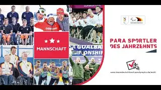 Die Para Sportler des Jahrzehnts: Die Mannschaften
