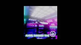 Flying Through Time (Teaser) - I Am The Swordmaster