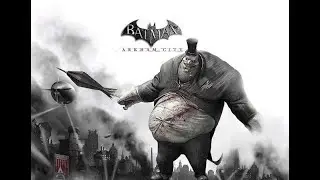 Batman Arkham City Episode 4
