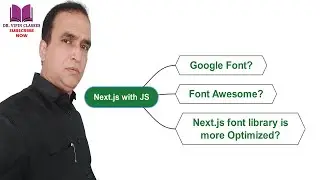 Next.js Google Font and Font Awesome | Next JS Full Stack Course #25 | Dr Vipin Classes