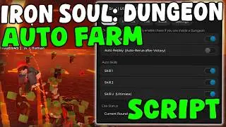 [⚔️UPDATE] Roblox Iron Soul: Dungeon Script Auto Farm, Kill Aura & Auto Skills Pastebin 2026