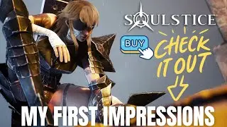 Soulstice My First Impressions