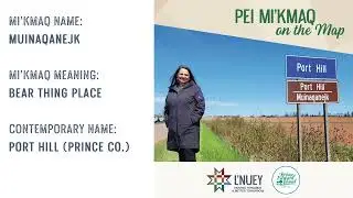 Epekwitk Mi'kmaq Place Names 2022