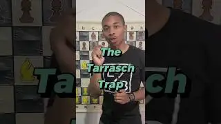 The Tarrasch Trap in Chess! 