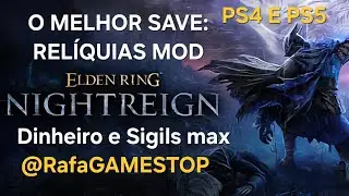 Elden Ring Nightreign | O melhor save com relíquias modificadas: PS4 & PS5