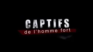 FILM CHRÉTIEN : CAPTIFS DE L' HOMME FORT (HD)