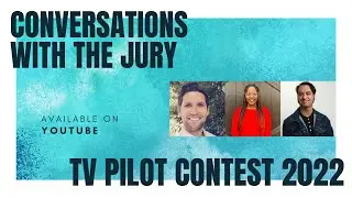 Conversations with the Jury - TV Contest 2022