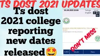 TS DOST 2021 College Reporting New Dates Released 🤩//Documents required for College Reporting