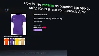 How to use variants on commerceJs ReactJs App? | E-commerce website.