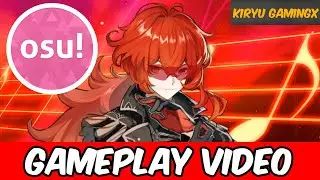 MASTER DILUC PLAYS OSU in (Genshin Impact)