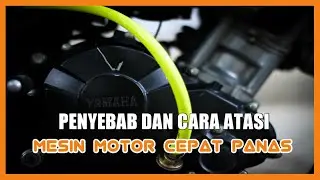 mx king - PENYEBAB MESIN MOTOR CEPAT PANAS || CARA ATASI MESIN MOTOR PANAS || MESIN MOTOR PANAS ||
