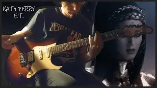 KATY PERRY - E.T. [ROCK GUITAR COVER] #8-RnPRnB-SERIES
