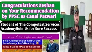 Congratulations Zeshan On your recommendation by PPSC I Another Success Alhamdulilah Competest