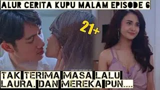 Rencana Rahasia Sugar Daddy dan Laura | Alur Cerita Kupu Malam Ep 6
