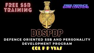 DODPDP INTRO VIDEO | COLONEL P P VYAS | FREE SSB AND DEFENCE EXAMINATION TRAINING