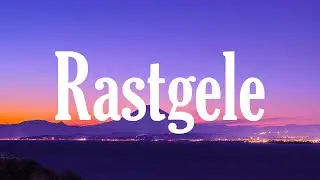 Burak Bulut & Kurtuluş Kuş & Mustafa Ceceli feat. İrem Derici - Rastgele ( Sözleri ) │ C Vuruş 🎶