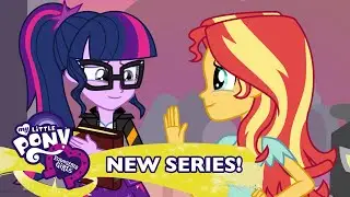 NEW EQUESTRIA GIRLS | My Little Pony: Equestria Girls Season 3 - 