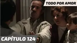 Todo Por Amor | Capítulo 124 | Raquel y Enrique pelean por culpa de Mariano