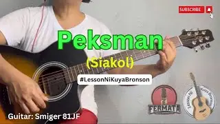 Peksman By Siakol Guitar Chord Guide Lesson Ni Kuya Bronson