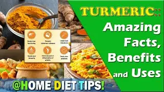 TURMERIC :: Amazing Facts, Benefit and Uses for a Healthy Diet : HOME DIET TIPS