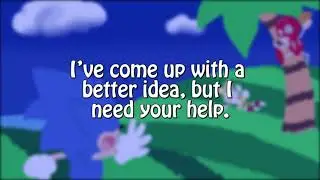I Need Your Help | Sonic 30th Project Update