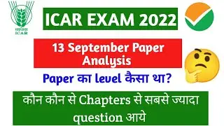 ICAR Exam Paper Analysis 🔥• Difficulty level of the exam and 📜🗞️ (